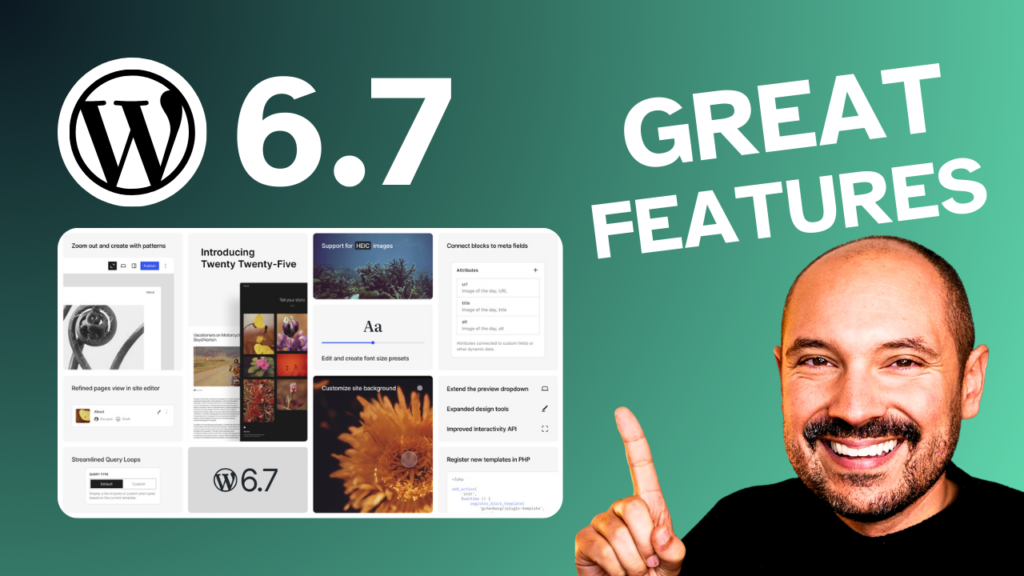 WordPress 6.7 New Features Highlight