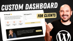 Custom WordPress Dashboard for clients