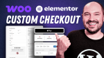 Elementor WooCommerce Checkout Customization Tutorial